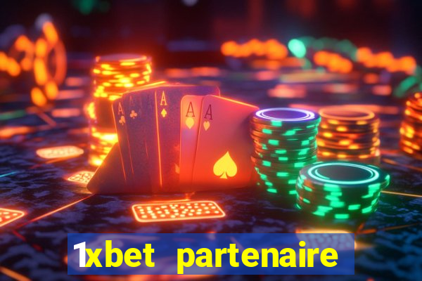 1xbet partenaire apk download